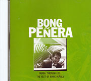 [CD] BONG PENERA / Samba Through Life